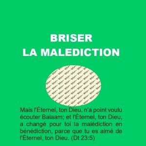 BRISER LA MALEDICTION