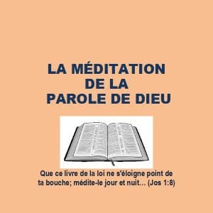 La méditation de la parole de Dieu