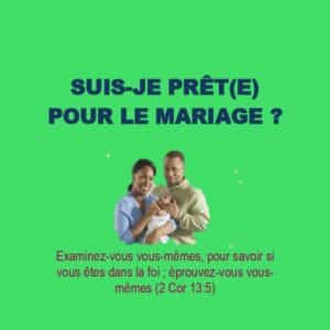 Suis-je prête pour le mariage ?