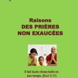 RAISONS DES PRIÈRES NON EXAUCÉES