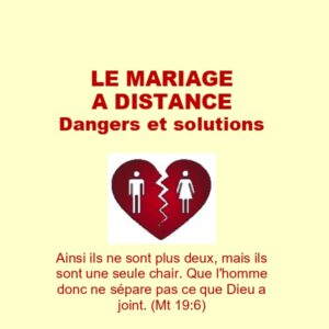Le mariage à distance : dangers et solutions