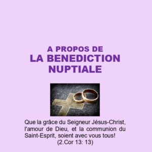 A propos de la bénédiction nuptiale