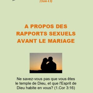 A propos des rapports sexuels avant le mariage