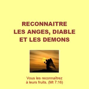 Reconnaître les anges, le diable et les démons