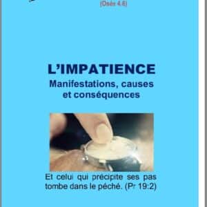 L&rsquo;impatience : manifestations, causes et conséquences