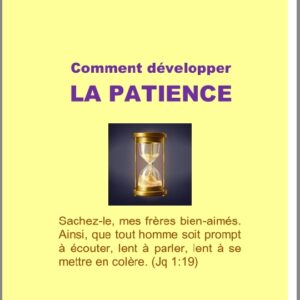 Comment développer la patience