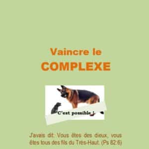 Vaincre le complexe