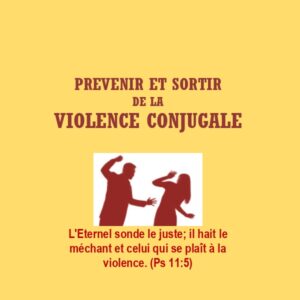 Prévenir et sortir de la violence conjugale