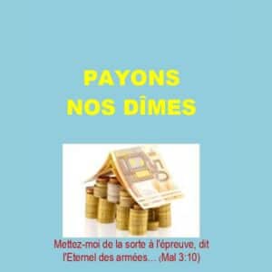 Payons nos dîmes