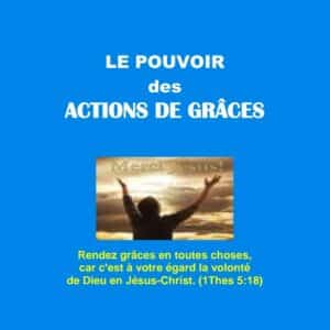 Le pouvoir des actions de grâces