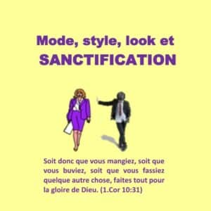 Mode, style, look et Sanctification