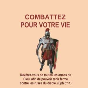 Combattez pour votre vie