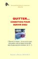 Quitter, condition pour servir Dieu