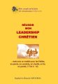 Réussir mon leadership Chrétien