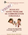 RESOLVEZ VOTRE PROBLÈME DE COMMUNICATION CONJUGALE