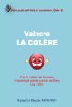 Vaincre la colère