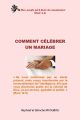 comment célébrer un mariage?